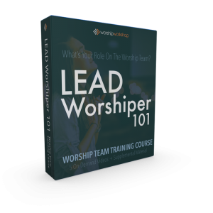 The lead worshiper 101 course