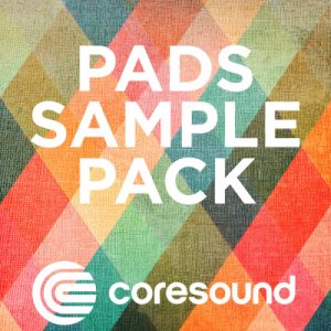 Pads Sample Pack - Coresound